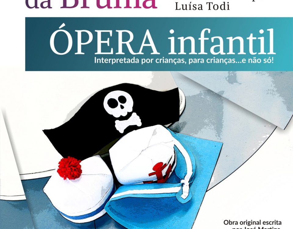 Ópera Infantil Os Piratas das Ilhas da Bruma