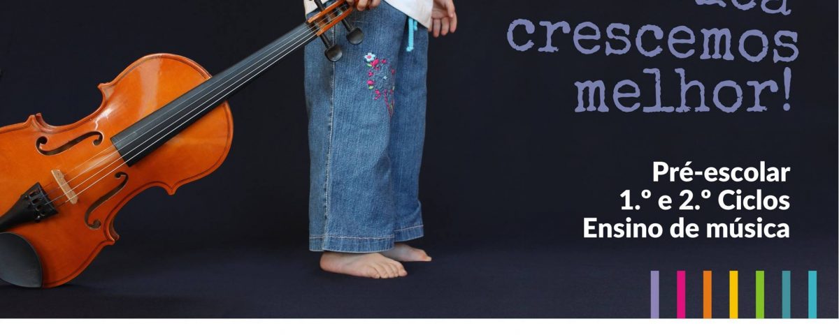Academia Luisa Todi, Com musica crescemos melhor!